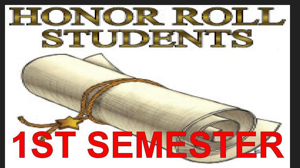 Fall Semester Honor Roll HenrySenachwine High School